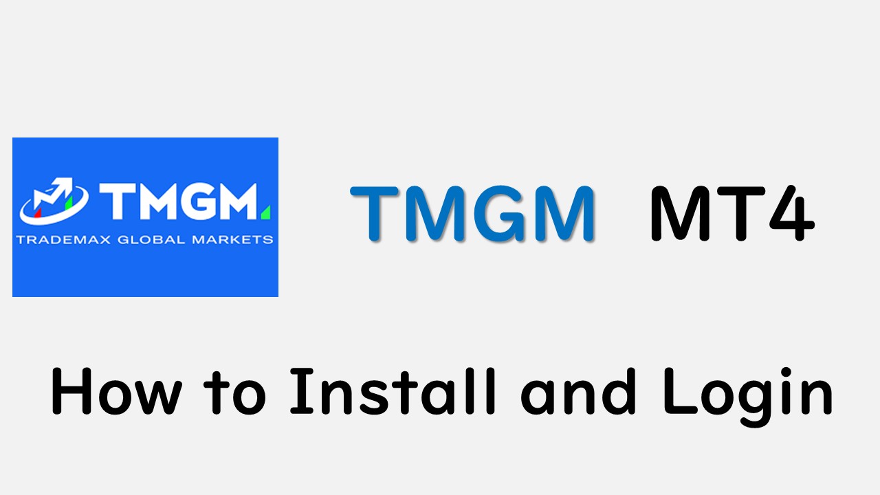TMGM (TradeMax) MT4/MT5 | How to Download, Install and Login ...